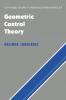 Geometric Control Theory