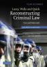 Lacey Wells and Quick Reconstructing Criminal Law