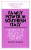 Family Power in Southern Italy