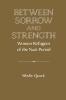 Between Sorrow and Strength