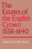 The Estates of the English Crown 1558 1640