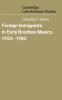 Foreign Immigrants in Early Bourbon Mexico 1700 1760