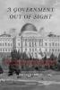 A Government Out of Sight