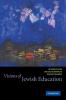 Visions of Jewish Education