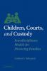 Children Courts and Custody