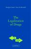 The Legalization of Drugs