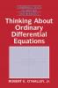 Thinking about Ordinary Differential Equations