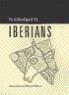 The Archaeology of the Iberians