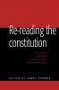 Re-Reading the Constitution