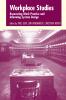 Workplace Studies