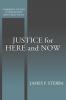 Justice for Here and Now