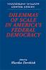 Dilemmas of Scale in America's Federal Democracy