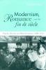 Modernism Romance and the Fin de Siecle