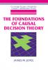 The Foundations of Causal Decision Theory