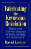 Fabricating the Keynesian Revolution