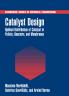 Catalyst Design
