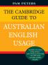 The Cambridge Guide to Australian English Usage