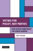 Voting for Policy Not Parties