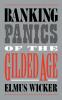 Banking Panics of the Gilded Age
