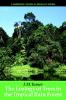 The Ecology of Trees in the Tropical Rain Forest
