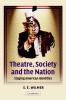 Theatre Society and the Nation