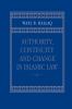 Authority Continuity and Change in Islamic Law