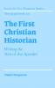 The First Christian Historian