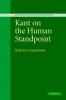 Kant on the Human Standpoint