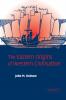 The Eastern Origins of Western Civilisation