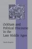 Ockham and Political Discourse in the Late Middle Ages