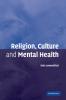 Religion Culture and Mental Health