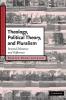Theology Political Theory and Pluralism