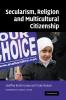 Secularism Religion and Multicultural Citizenship