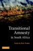 Transitional Amnesty in South Africa