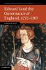 Edward I and the Governance of England 1272 1307