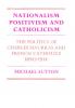Nationalism Positivism and Catholicism