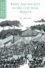 State and Society in Pre-Colonial Asante