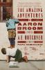 The Amazing Adventures of Aaron Broom