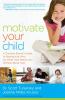 The Motivate Your Child