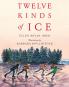 Twelve Kinds of Ice