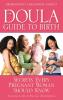 The Doula Guide to Birth