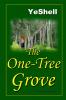 The One-Tree Grove 2nd Edition