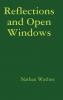 Reflections and Open Windows