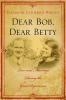 Dear Bob Dear Betty