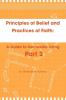Principles of Belief and Practices of Faith