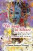We Snap In Silence - Unveiling Private Pain and Finding Perfect Peace as a Woman Wife and Mother
