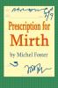 Prescription for Mirth