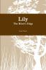 Lily The River's Edge