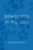 pawprints in my soul