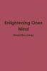 Enlightening Ones Mind